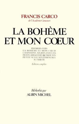 Livrenpoche : La Bohème et mon coeur - Francis Carco - Livre