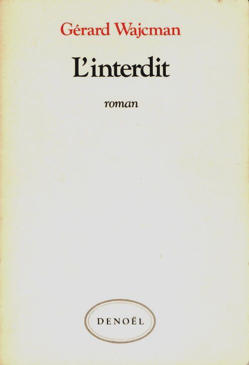 Livrenpoche : L'interdit - Gérard Wajcman - Livre
