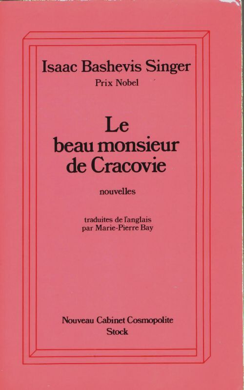 Livrenpoche : Le beau monsieur de cracovie - Singer Isaac Bashevis - Livre