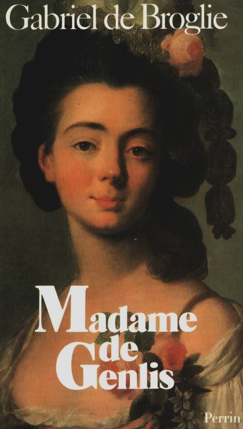 Livrenpoche : Madame de genlis - Gabriel De Broglie - Livre