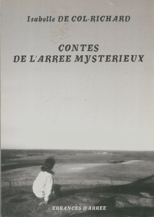 Livrenpoche : Contes de l'Arrée mystérieux - Isabelle De Col-Richard - Livre
