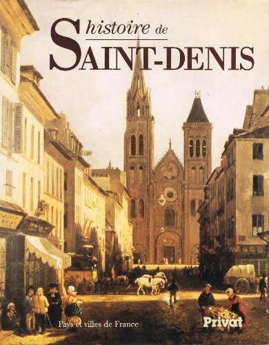 Livrenpoche : Histoire de saint-denis - Roger Bourderon - Livre