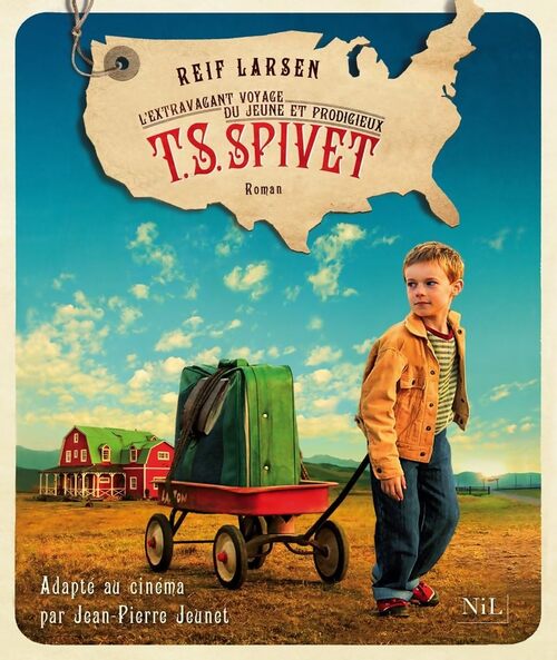 Livrenpoche : L'extravagant voyage du jeune et prodigieux T. S. Spivet - Reif Larsen - Livre