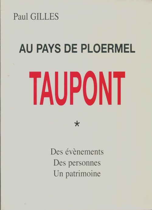 Livrenpoche : Taupont - Paul Gilles - Livre