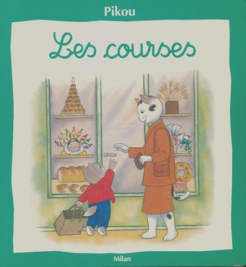 Livrenpoche : Pikou fait ses courses - Colette Barbé - Livre