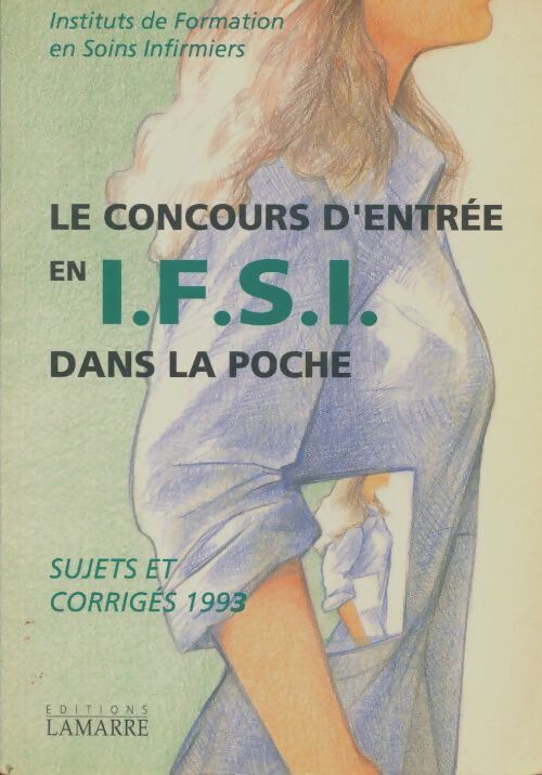 Livrenpoche : Le concours d'entrée en IFSI dans la poche - Collectif - Livre