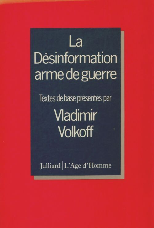 Livrenpoche : La desinformation arme de guerre - Vladimir Volkoff - Livre