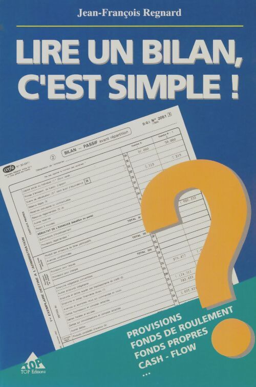 Livrenpoche : Lire un bilan c'est simple ! - Jean-François Regnard - Livre
