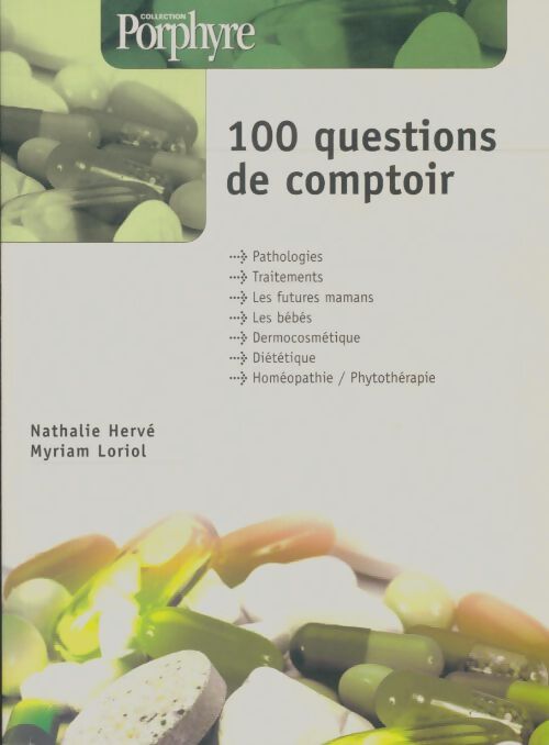 Livrenpoche : 100 questions de comptoir - Nathalie Hervé - Livre