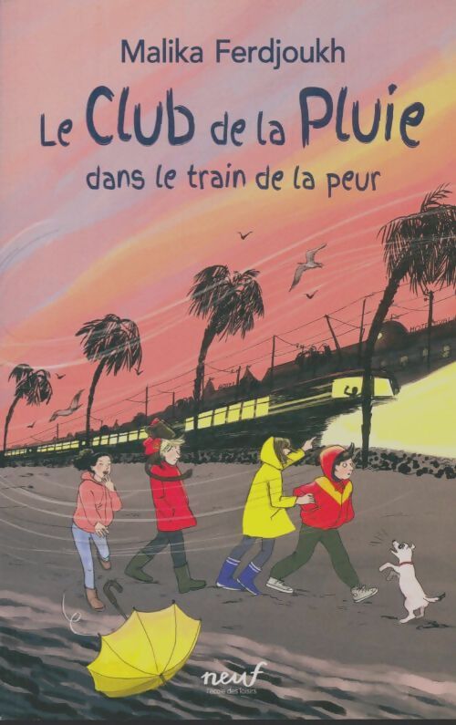 Livrenpoche : Le club de la pluie dans le train de la peur - Malika Ferdjoukh - Livre