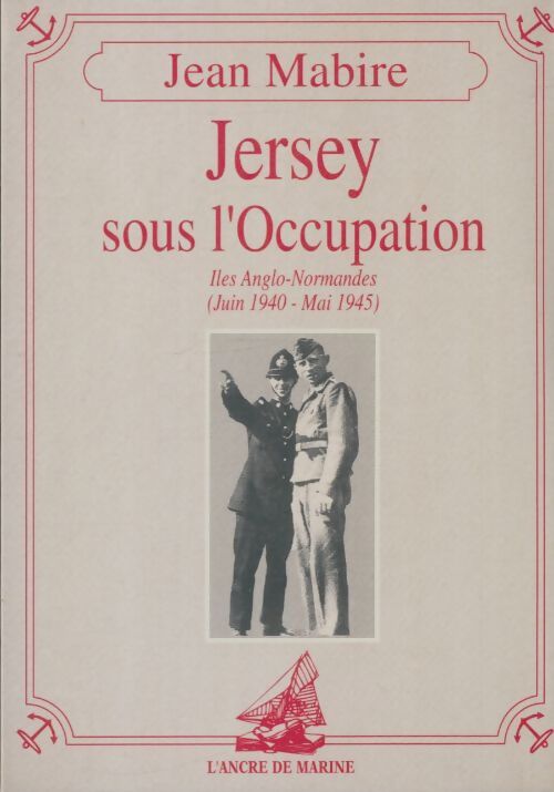 Livrenpoche : Jersey sous l'occupation - Jean Mabire - Livre