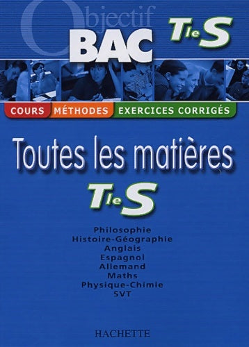 Livrenpoche : Objectif bac - toutes les matières : Terminale S - Collectif - Livre