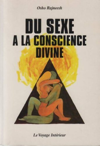 Livrenpoche : Du sexe à la conscience divine - Osho Rajneesh - Livre