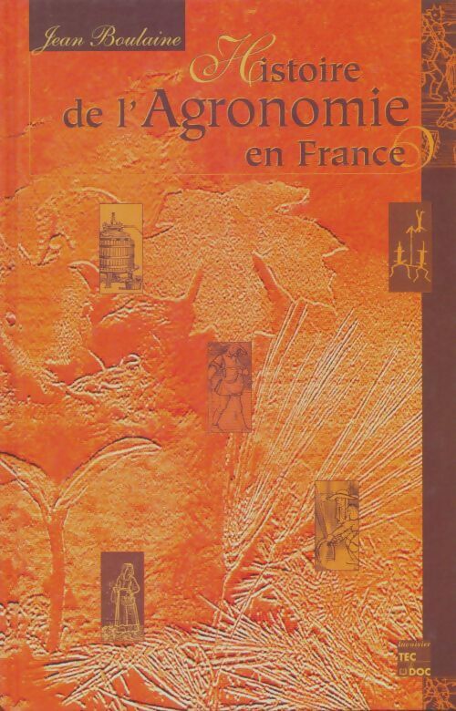 Livrenpoche : Histoire de l'agronomie en France - Jean Boulaine - Livre