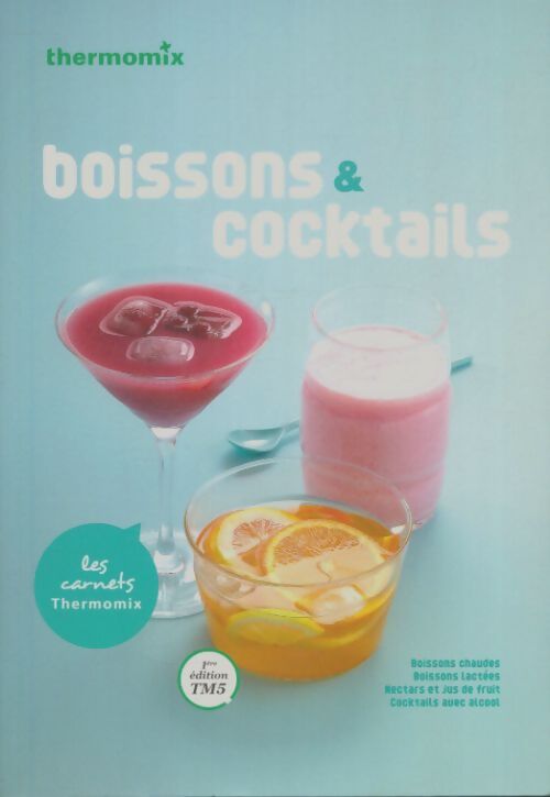 Livrenpoche : Boissons et cocktail - Collectif - Livre