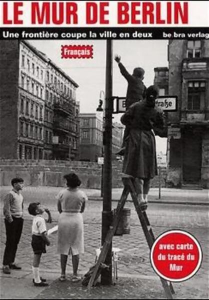 Livrenpoche : Le mur de Berlin  - Thomas Flemming - Livre