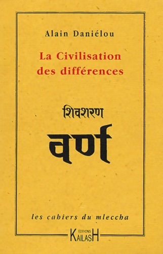 Livrenpoche : La civilisation des différences - Alain Daniélou - Livre