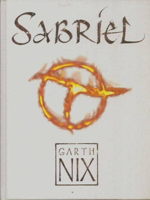 Livrenpoche : Sabriel - Garth Nix - Livre