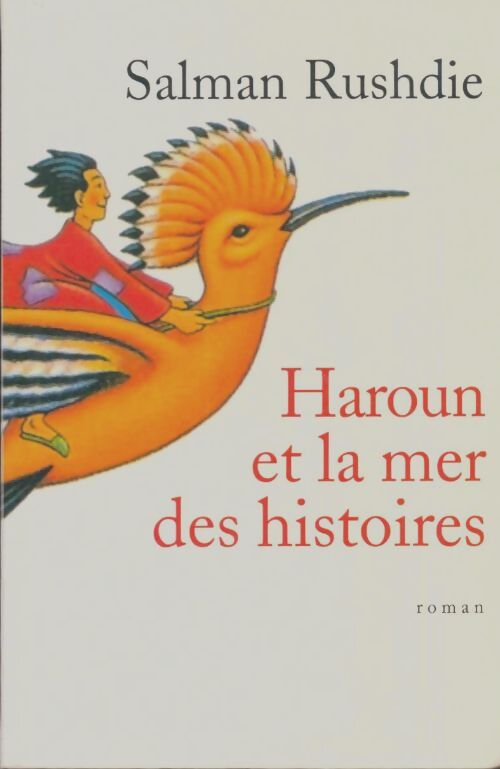 Livrenpoche : Haroun et la mer des histoires - Salman Rushdie - Livre