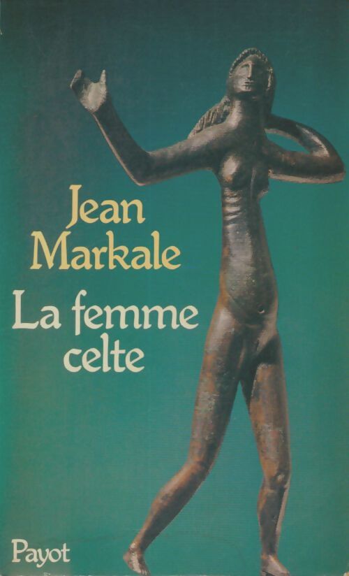 Livrenpoche : La femme celte - Jean Markale - Livre