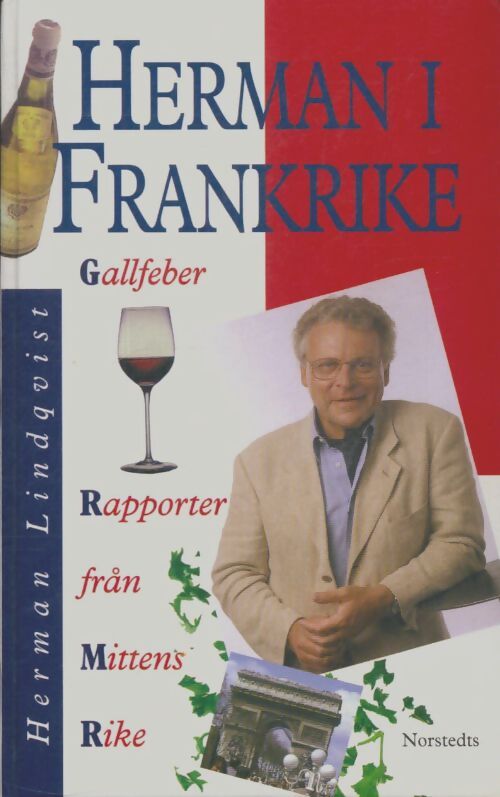 Livrenpoche : Gallfeber rapporter fran mittens rike - Herman Lindqvist - Livre