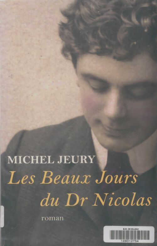 Livrenpoche : Les beaux jours du Dr Nicolas - Michel Jeury - Livre