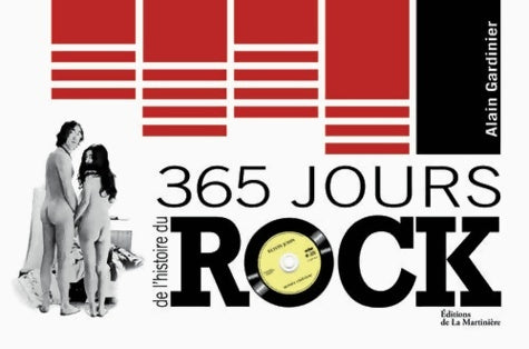 Livrenpoche : 365 jours de l'histoire du rock - Alain Gardinier - Livre