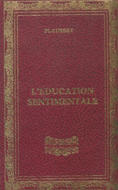 Livrenpoche : L'éducation sentimentale - Gustave Flaubert - Livre