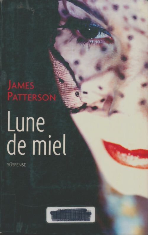 Livrenpoche : Lune de miel - James Patterson - Livre
