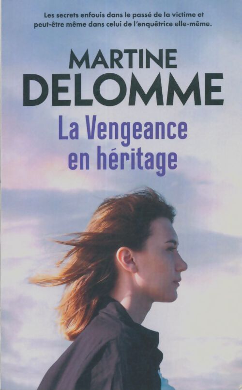 Livrenpoche : La vengeance en héritage - Martine Delomme - Livre