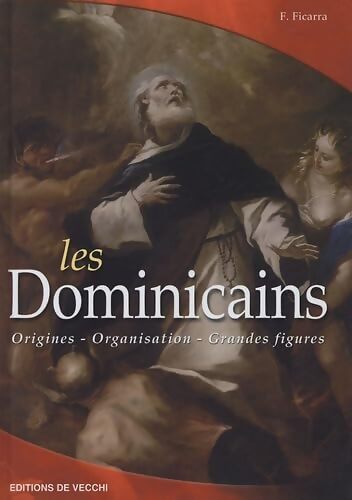 Livrenpoche : Les dominicains - F. Ficarra - Livre