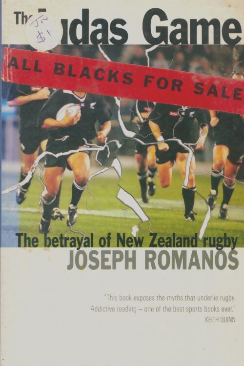 Livrenpoche : The Judas game : The betrayal of New Zealand rugby - Joseph Romanos - Livre