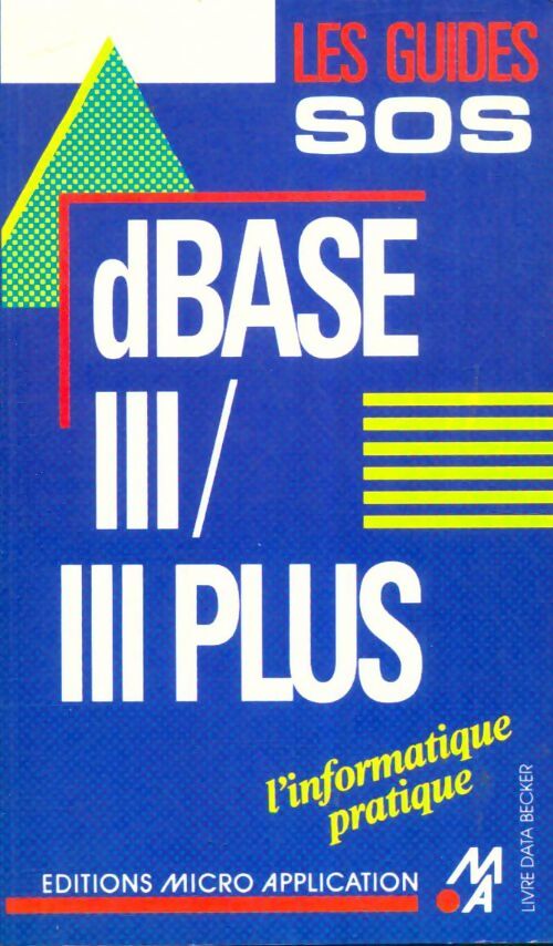 Livrenpoche : Dbase III / III plus - Collectif - Livre