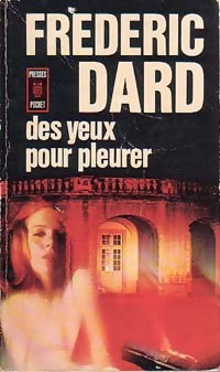 Livrenpoche : Des yeux pour pleurer - Frédéric Dard - Livre
