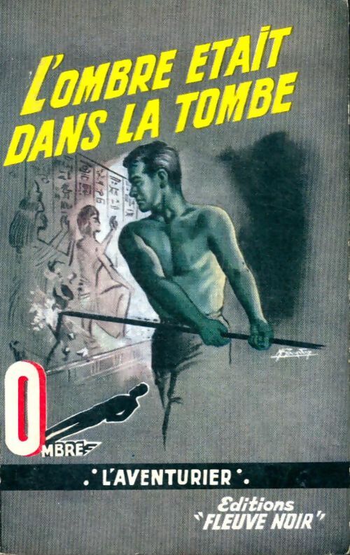 Livrenpoche : L'Ombre était dans la tombe - Alain Page - Livre