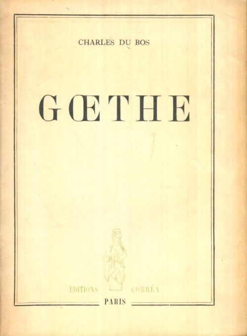 Livrenpoche : Goethe - Charles Du Bos - Livre