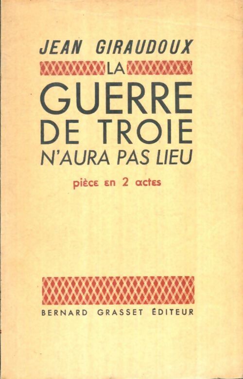 Livrenpoche : La guerre de Troie n'aura pas lieu - Jean Giraudoux - Livre