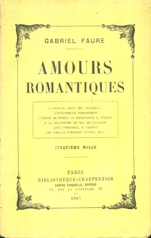 Livrenpoche : Amours romantiques - Gabriel Faure - Livre