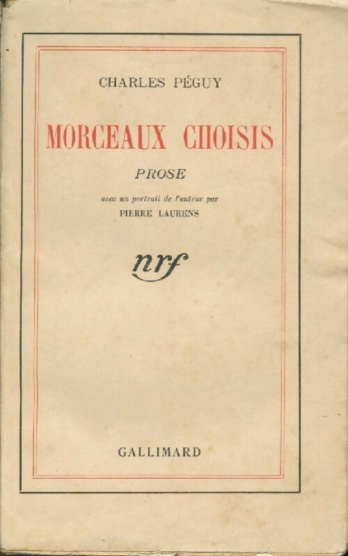 Livrenpoche : Morceaux choisis : Prose - Charles Péguy - Livre