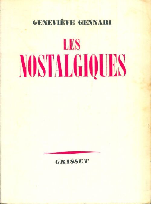 Livrenpoche : Les nostalgiques - Geneviève Gennari - Livre