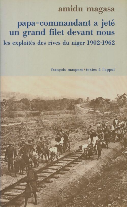 Livrenpoche : Papa-commandant a jeté un grand filet devant nous - Amidu Magasa - Livre