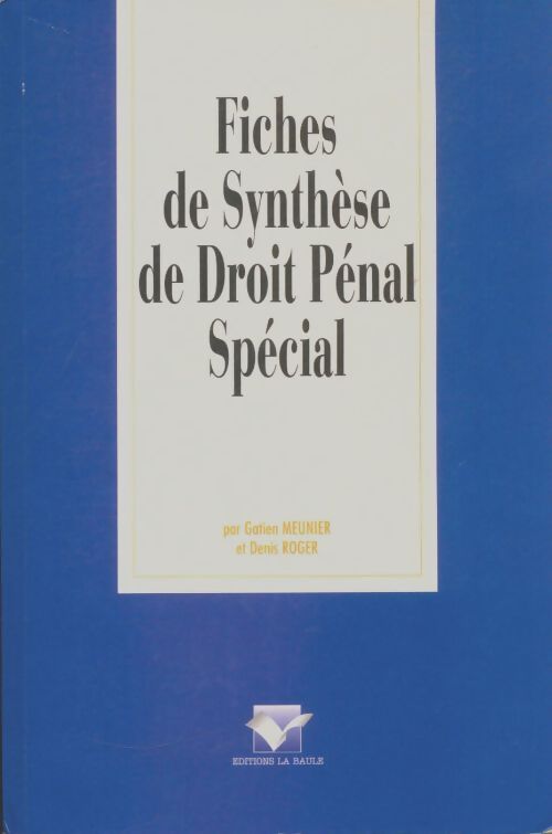 Livrenpoche : Fiches de synthèse de droit pénal spécial - Gatien Meunier - Livre