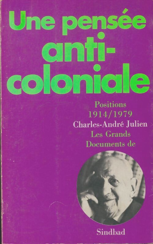Livrenpoche : Une pensée anti-coloniale - Charles-André Julien - Livre