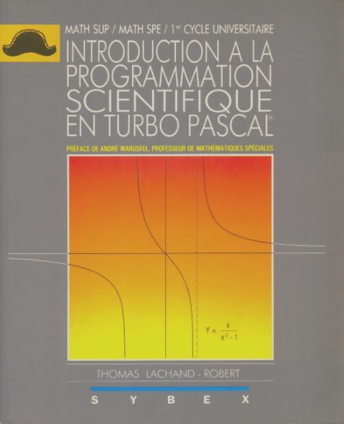 Livrenpoche : Introduction à la programmation scientifique en turbo pascal - Thomas Lachaud-Robert - Livre