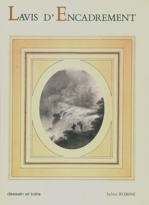 Livrenpoche : Lavis d'encadrement - Sylvie Robine - Livre