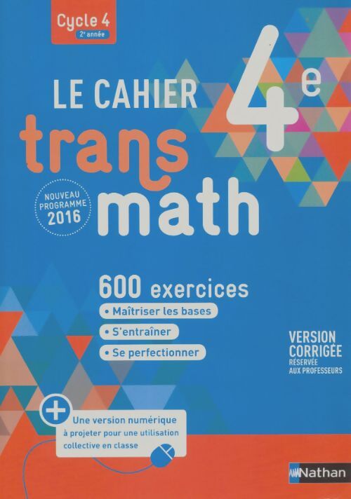 Livrenpoche : Le cahier transmath 4e version corrigée - Joël Malaval - Livre