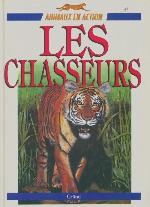 Livrenpoche : Les chasseurs - Jenny Wood - Livre