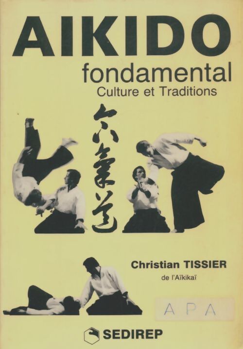 Livrenpoche : Aïkido fondamental - Christian Tissier - Livre