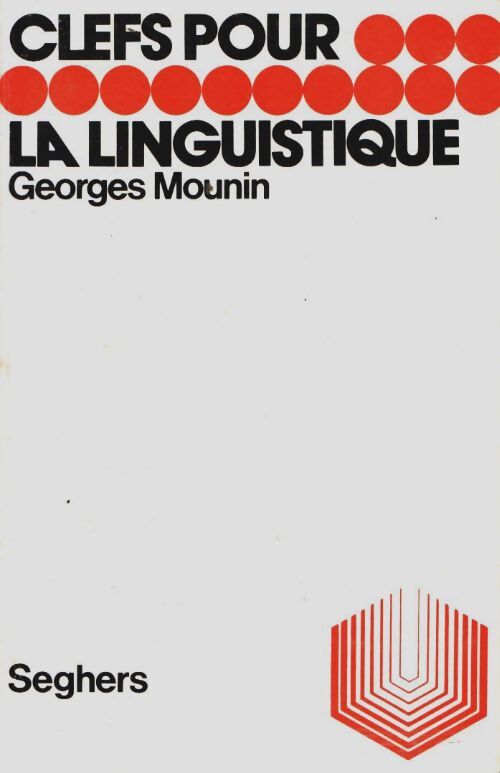 Livrenpoche : Clefs pour la linguistique - Georges Mounin - Livre