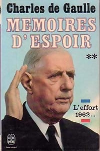 Livrenpoche : Mémoires d'espoir Tome II : L'effort (1962 -...) - Général Charles De Gaulle - Livre